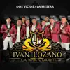 Dos Vicios / La Mesera - Single album lyrics, reviews, download