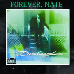 Forever' Nate Deluxe by Cooloquan album reviews, ratings, credits