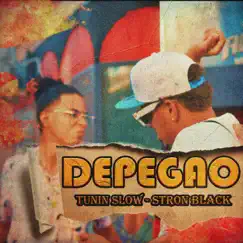 Depegao (feat. Strongg Black Bk) - Single by Tunin Slow album reviews, ratings, credits