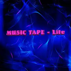 Lite - Single by Music tape album reviews, ratings, credits