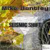 Seismic Shift - Single album lyrics, reviews, download