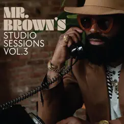 Mr.Brown's Studio Sessions, Volume 3 by Andrew Edward Brown album reviews, ratings, credits