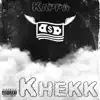 Khekk - Single album lyrics, reviews, download