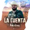 La Cuenta - Single album lyrics, reviews, download