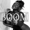 Boom - Single album lyrics, reviews, download