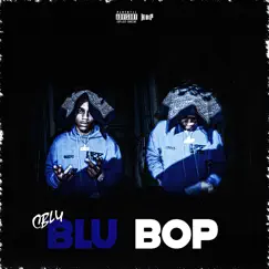 Blu Bop - Single by C Blu album reviews, ratings, credits