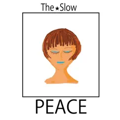PEACE by The ★ Slow album reviews, ratings, credits