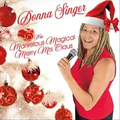 The Marvelous Magical Merry Mrs Claus Song Lyrics