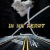 X In My Heart - Single album lyrics, reviews, download