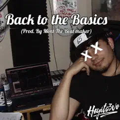 Back To the Basics - Single by Heyits3vo album reviews, ratings, credits