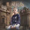 Tú Serás (feat. Son Del Barrio, Antonio Martín, Manu González, Calero, Hugo Flow, David Jimenez, Lorena Santos & Soncai) album lyrics, reviews, download