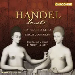 Handel: Duets by English Concert, Harry Bicket, Rosemary Joshua & Dame Sarah Connolly album reviews, ratings, credits