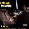 COKE and WATER (feat. Crittermake) - Single album lyrics, reviews, download