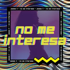 No Me Interesa (feat. Giosser) Song Lyrics