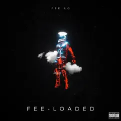 Fee-Loaded by Fee-Lo album reviews, ratings, credits