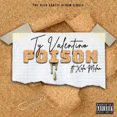 Poison (feat. Xela Milan) Song Lyrics