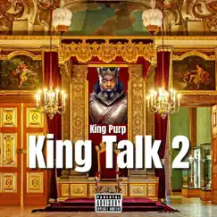 King Talk 2 by King Purp album reviews, ratings, credits