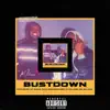 Bust Down (feat. Millions & Billions & Trauma tone) - Single album lyrics, reviews, download