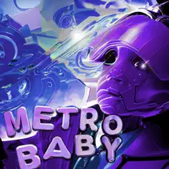 Metro baby (feat. Jadyn Violet & brace) - Single by Mutahadir album reviews, ratings, credits
