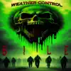 Weather Control (2023 Remaster) - Single album lyrics, reviews, download