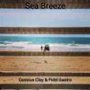 Sea Breeze - EP album lyrics, reviews, download