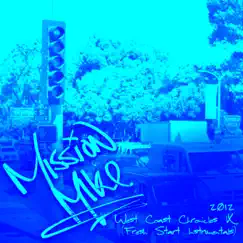 2012: West Coast Chronicles IX (Fresh Start Instrumentals) by Mission Mike album reviews, ratings, credits