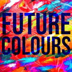 Future Colours by God's Warrior album reviews, ratings, credits