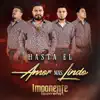 Asta El Amor Mas Lindo - Single album lyrics, reviews, download