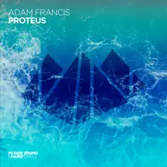 Proteus - EP by Adam Francis album reviews, ratings, credits