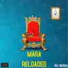 Mara Reloaded album lyrics, reviews, download
