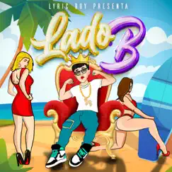 Lado B - EP by El Lyric Boy album reviews, ratings, credits
