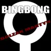 Bingbong - Single album lyrics, reviews, download