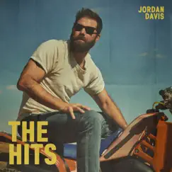 The Hits - EP by Jordan Davis album reviews, ratings, credits