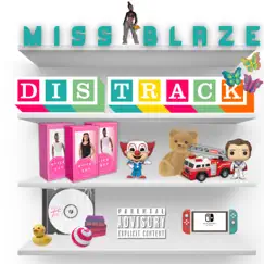 Dis Track - Single by Miss Blaze album reviews, ratings, credits