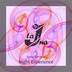 Night Experience - EP by Anna Tarraste album reviews, ratings, credits