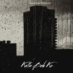 Kalla Beh Ke - Single by Karanveer Singh album reviews, ratings, credits