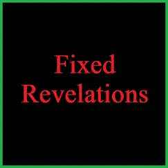 Fixed Revelations Song Lyrics