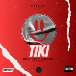 Tiki (feat. Rico TFP & Cheek E. Chain) Song Lyrics