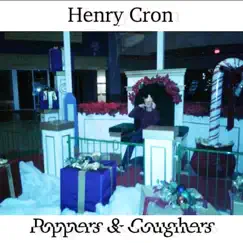 Poppers & Coughers by Henry Cron album reviews, ratings, credits