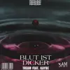Blut ist dicker (feat. Kaybe) - Single album lyrics, reviews, download