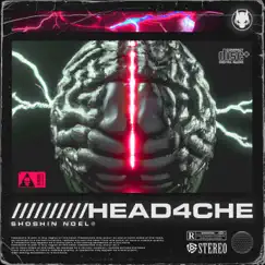 Head4che - Single by Shoshin Noel album reviews, ratings, credits