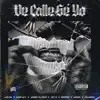 De Calle Sé Yo (feat. Luar La L, Jehza, Palermo & Los G4) - Single album lyrics, reviews, download