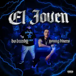 EL JOVEN (feat. Bo Bundy) Song Lyrics