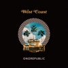 West Coast by OneRepublic song lyrics