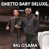 Ghetto Baby Deluxe album lyrics, reviews, download