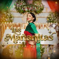 Las Mañanitas - Single by Ángela Aguilar album reviews, ratings, credits