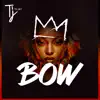 Bow - Single album lyrics, reviews, download