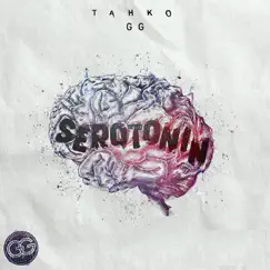 Serotonin - Single by Tahko GG album reviews, ratings, credits