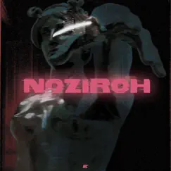 NOZIROH - Single by N!c album reviews, ratings, credits