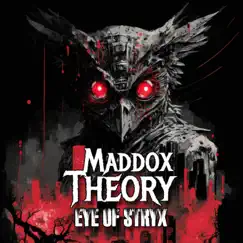 Eye of Stryx - Single by Maddox Theory album reviews, ratings, credits